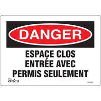 Enseigne  Espace clos , 7" x 10", Vinyle, Français CSL Industriel Inc.