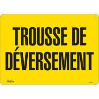 Enseigne  Trousse de d&eacute;versement , 10" x 14", Plastique, Français CSL Industriel Inc.